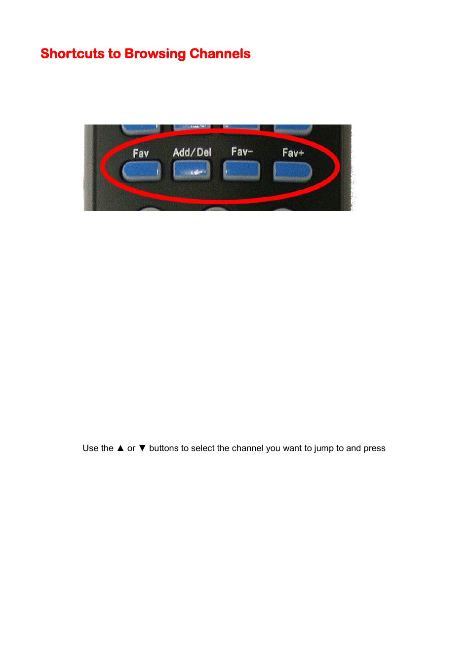 Shortcuts to browsing channels | Sceptre X505BV-FHDU User Manual | Page 42 / 54