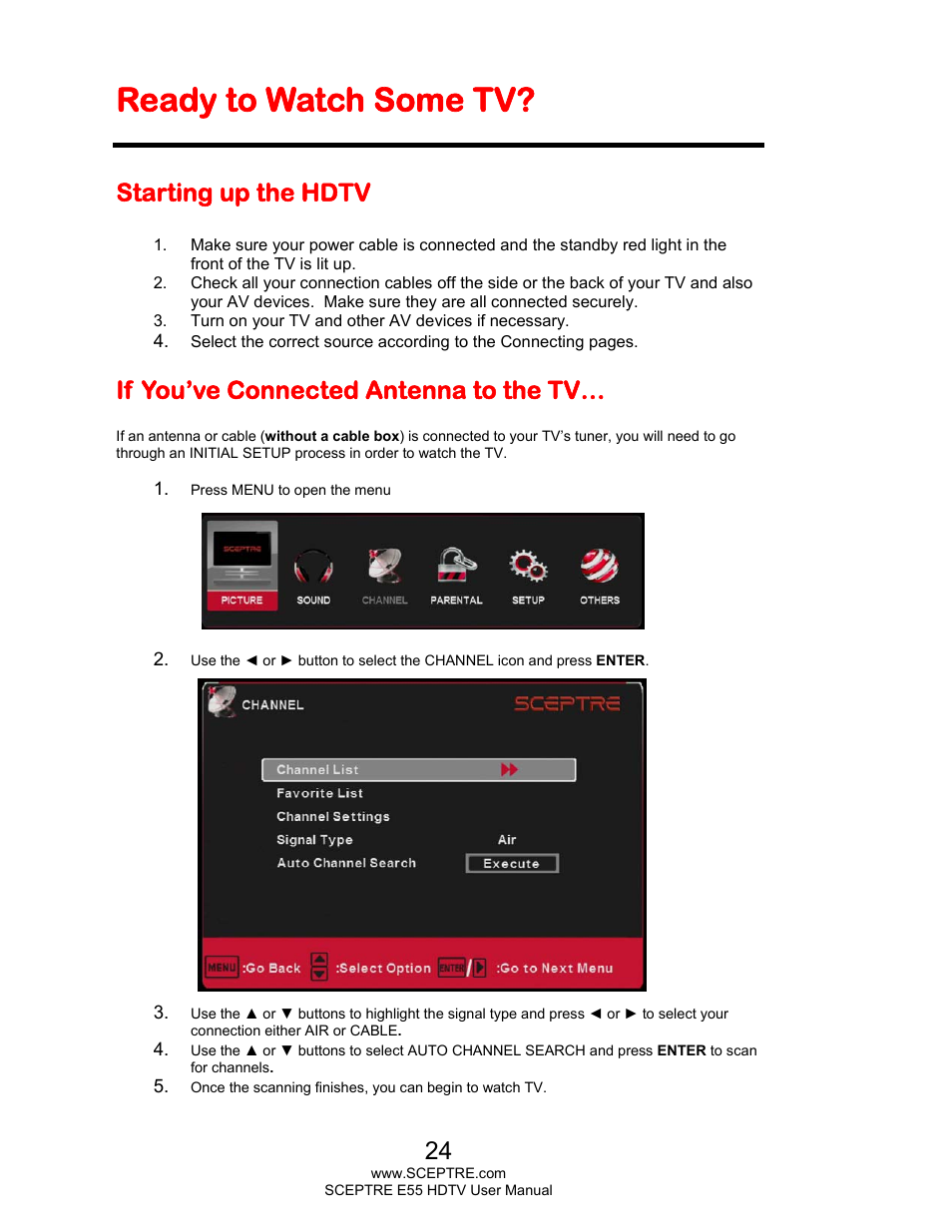 Ready to watch some tv, Starting up the hdtv, If you’ve connected antenna to the tv | Sceptre E555BV-FMQR User Manual | Page 24 / 57