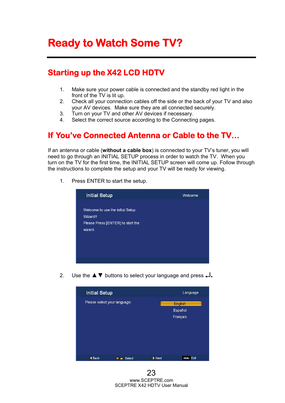 Ready to watch some tv, Starting up the x42 lcd hdtv, If you’ve connected antenna or cable to the tv | Sceptre X420EV-F120 User Manual | Page 23 / 52