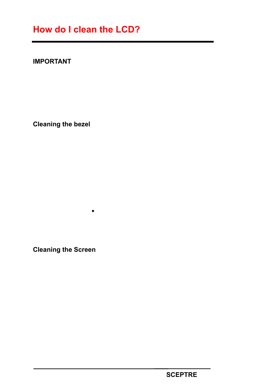 How do i clean the lcd | Sceptre X22HG-Naga User Manual | Page 38 / 44