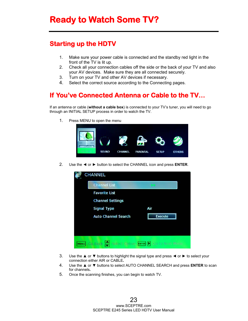 Ready to watch some tv, Starting up the hdtv, If you’ve connected antenna or cable to the tv | Sceptre E245BD-FHDU User Manual | Page 23 / 57