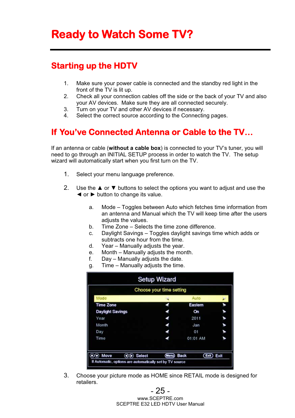 Ready to watch some tv, Starting up the hdtv, If you’ve connected antenna or cable to the tv | Sceptre E320BV-FHDD User Manual | Page 25 / 55