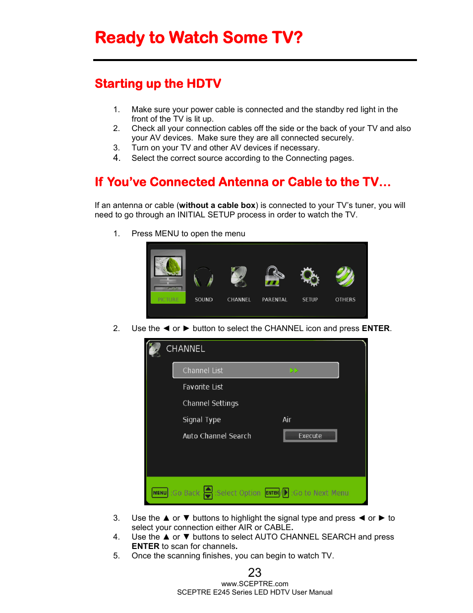 Ready to watch some tv, Starting up the hdtv, If you’ve connected antenna or cable to the tv | Sceptre E245WV-FHDR User Manual | Page 23 / 51