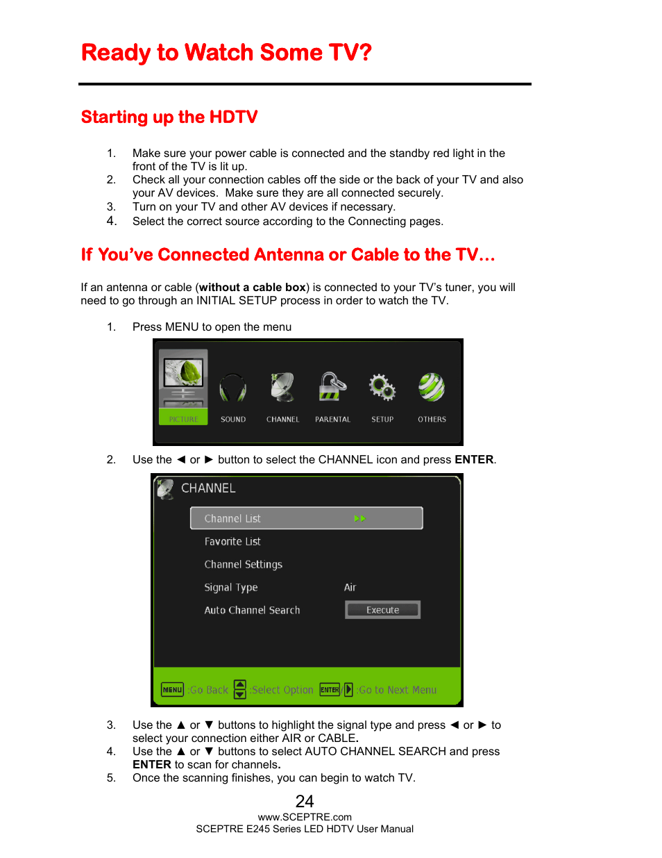 Ready to watch some tv, Starting up the hdtv, If you’ve connected antenna or cable to the tv | Sceptre E245BD-FHDR User Manual | Page 24 / 58