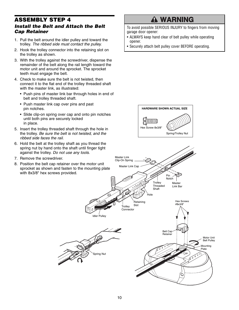 Install the belt and attach the belt cap retainer, Assembly step 4 | Craftsman 315 SERIES 139.53939D User Manual | Page 10 / 80