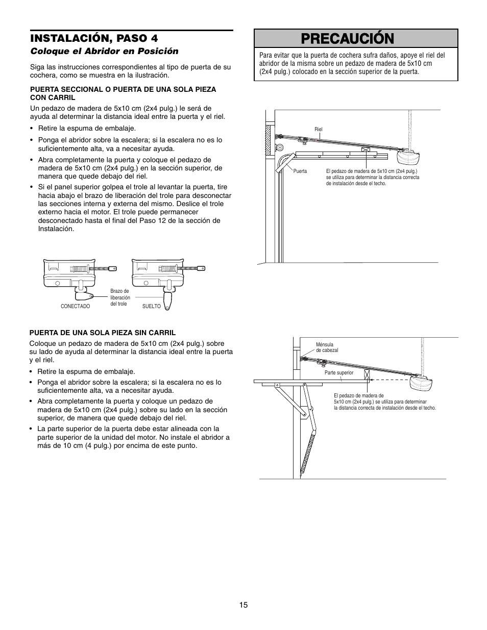 Precaución, Precaución advertencia advertencia advertencia, Instalación, paso 4 | Craftsman 315 SERIES 139.53939D User Manual | Page 55 / 80