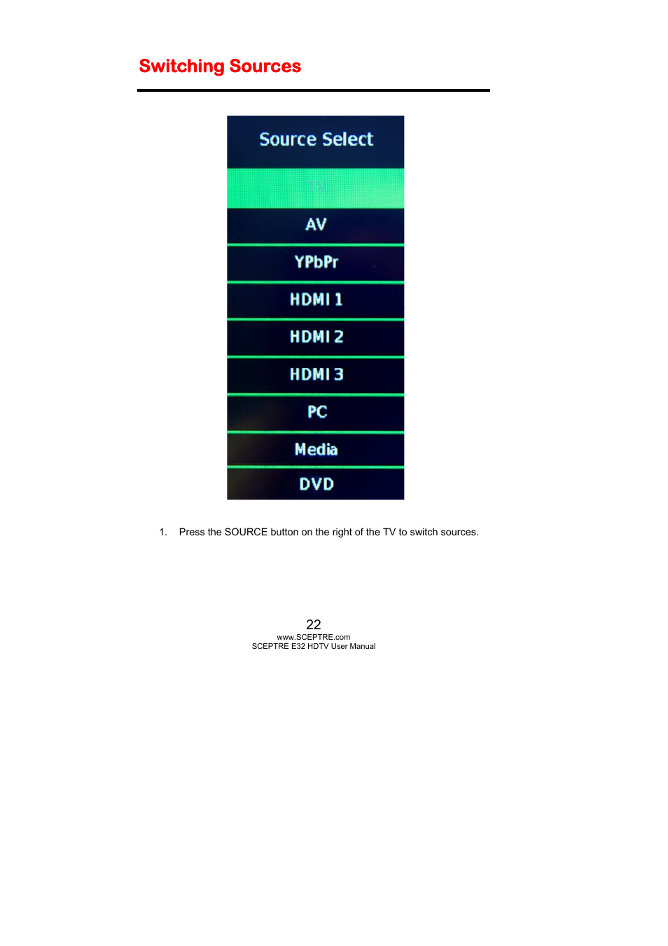 Switching sources | Sceptre E325BD-HD User Manual | Page 22 / 58