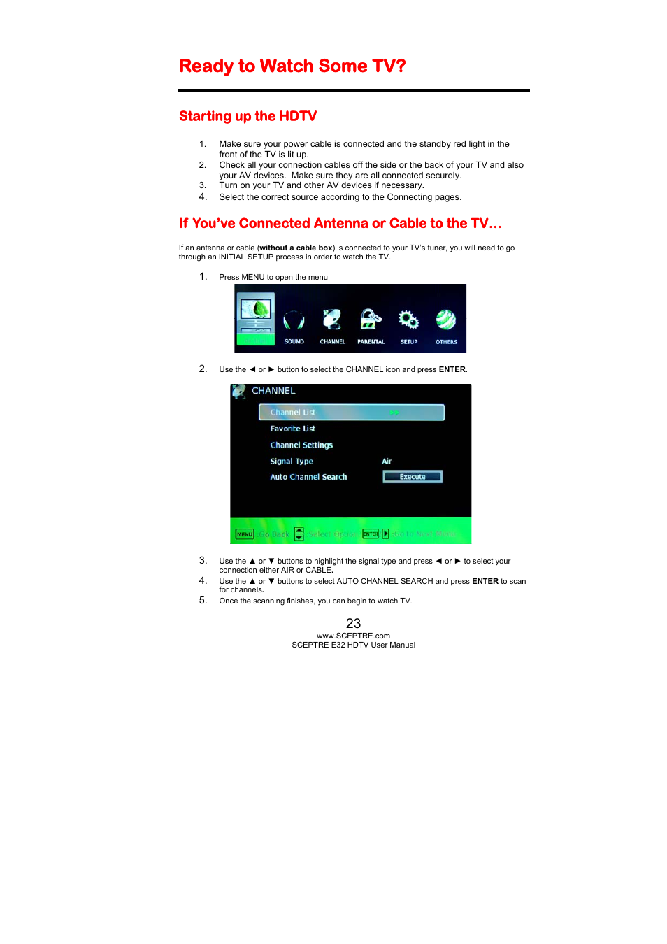 Ready to watch some tv, Starting up the hdtv, If you’ve connected antenna or cable to the tv | Sceptre E325BD-HD User Manual | Page 23 / 58