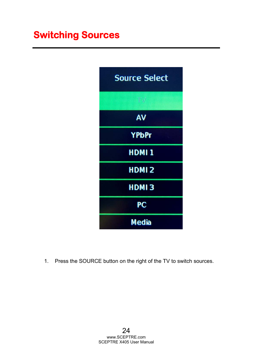 Switching sources | Sceptre X405BV-FHDR User Manual | Page 24 / 54