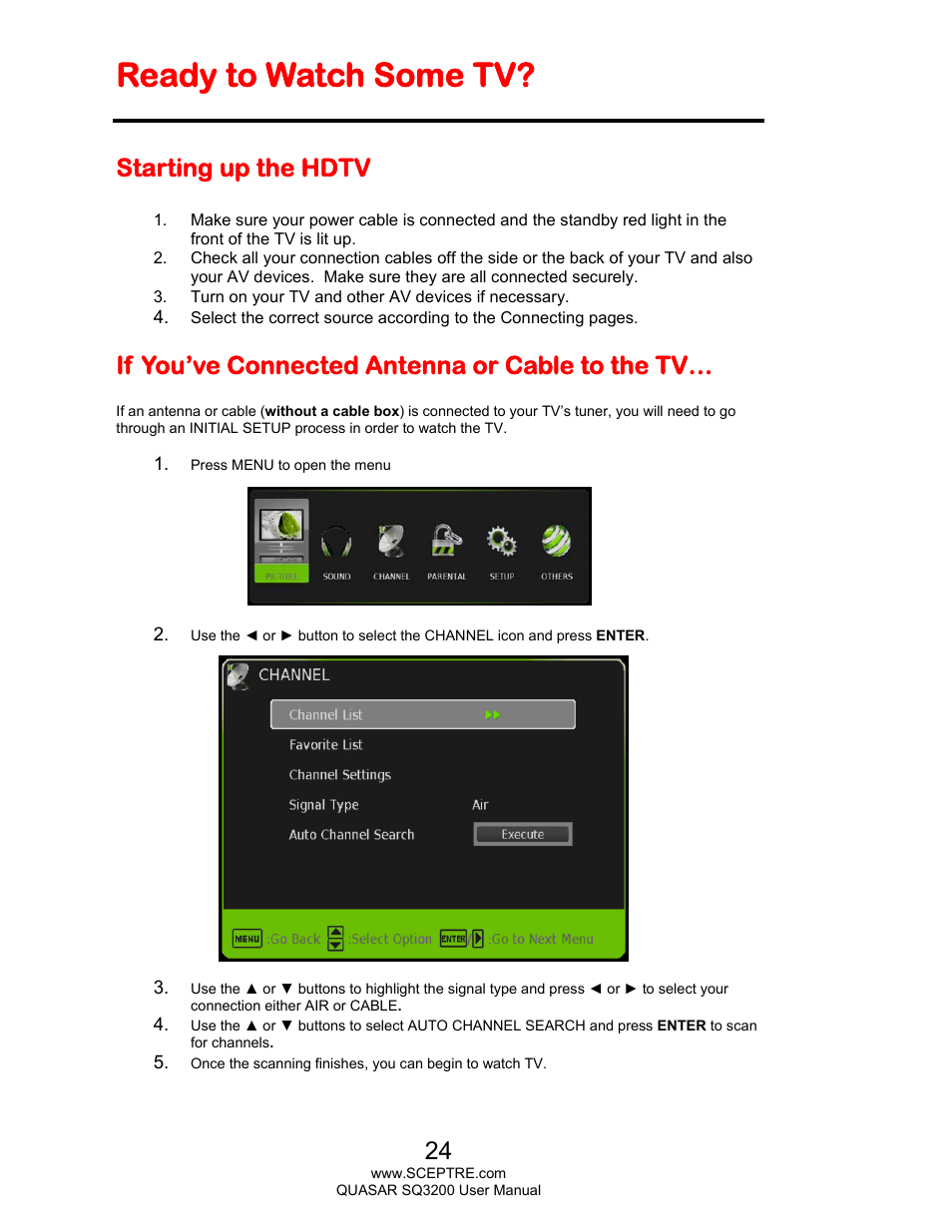 Ready to watch some tv, Starting up the hdtv, If you’ve connected antenna or cable to the tv | Sceptre SQ3200 User Manual | Page 24 / 52