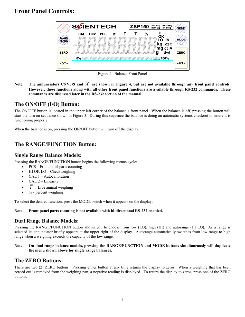 Front panel controls, The on/off (i/o) button, The range/function button | The zero buttons, Single range balance models, Dual range balance models | Scientech Zeta Series User Manual | Page 6 / 24