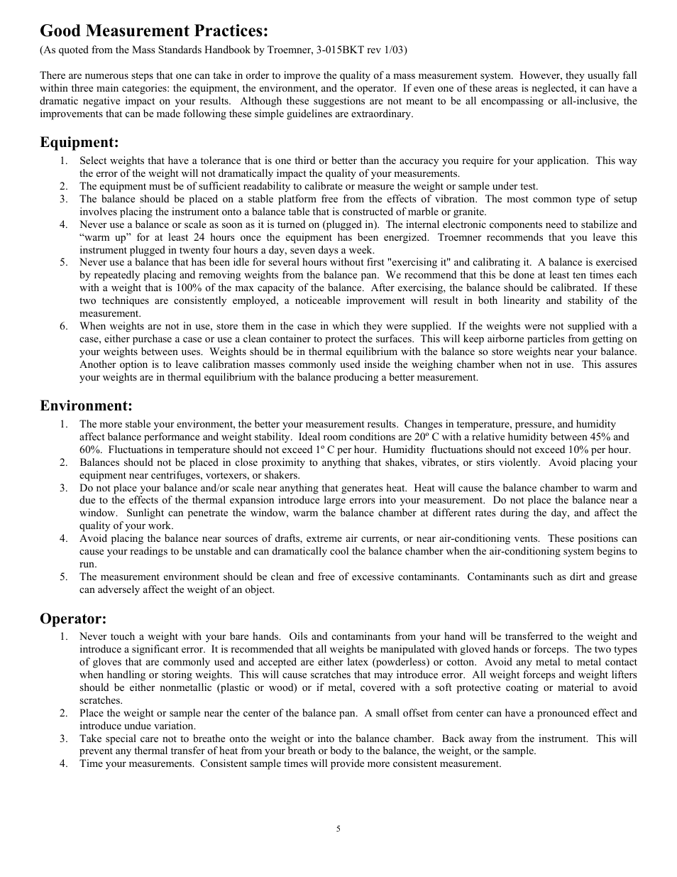 Good measurement practices, Equipment, Environment | Operator | Scientech HC Series User Manual | Page 5 / 16
