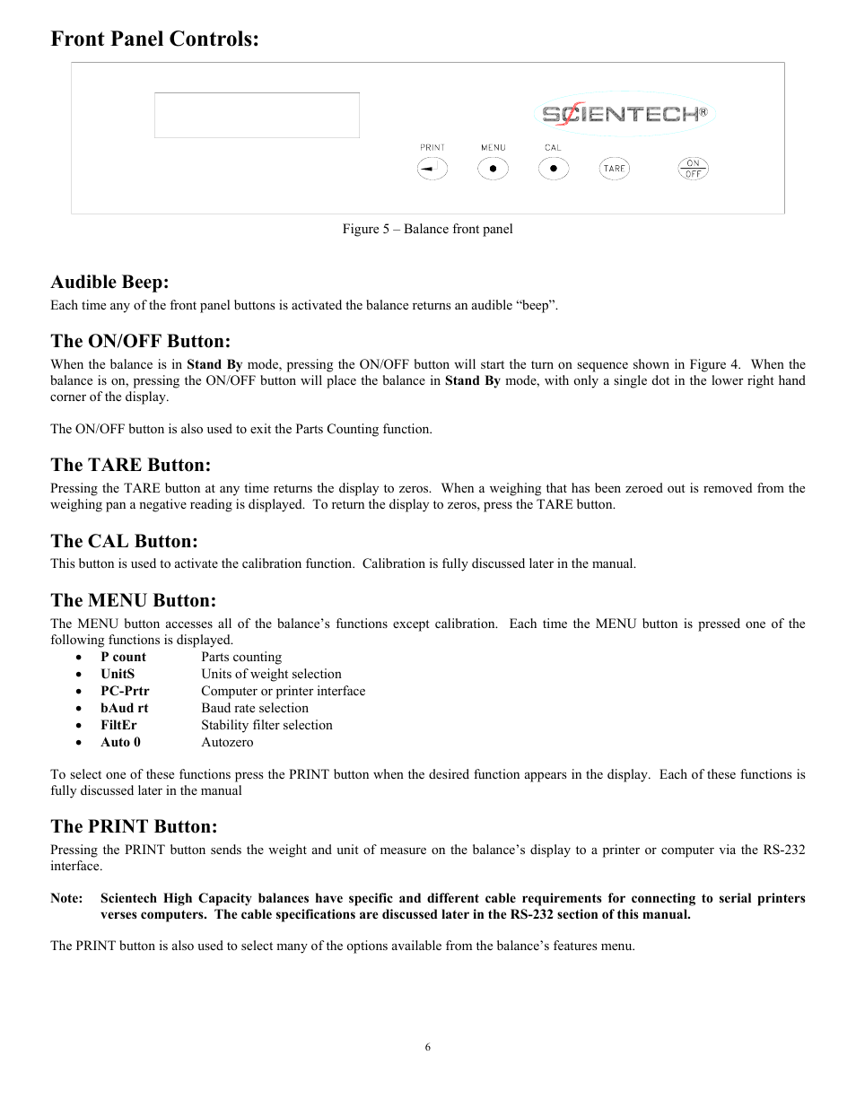 Front panel controls, Audible beep, The on/off button | The tare button, The cal button, The menu button, The print button | Scientech HC Series User Manual | Page 6 / 16