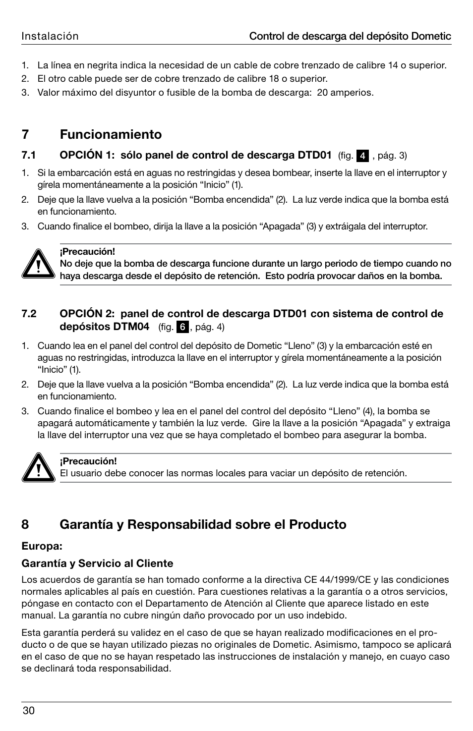 7 funcionamiento, 8garantía y responsabilidad sobre el producto | SeaLand DTD01 Discharge Pump Control User Manual | Page 30 / 72