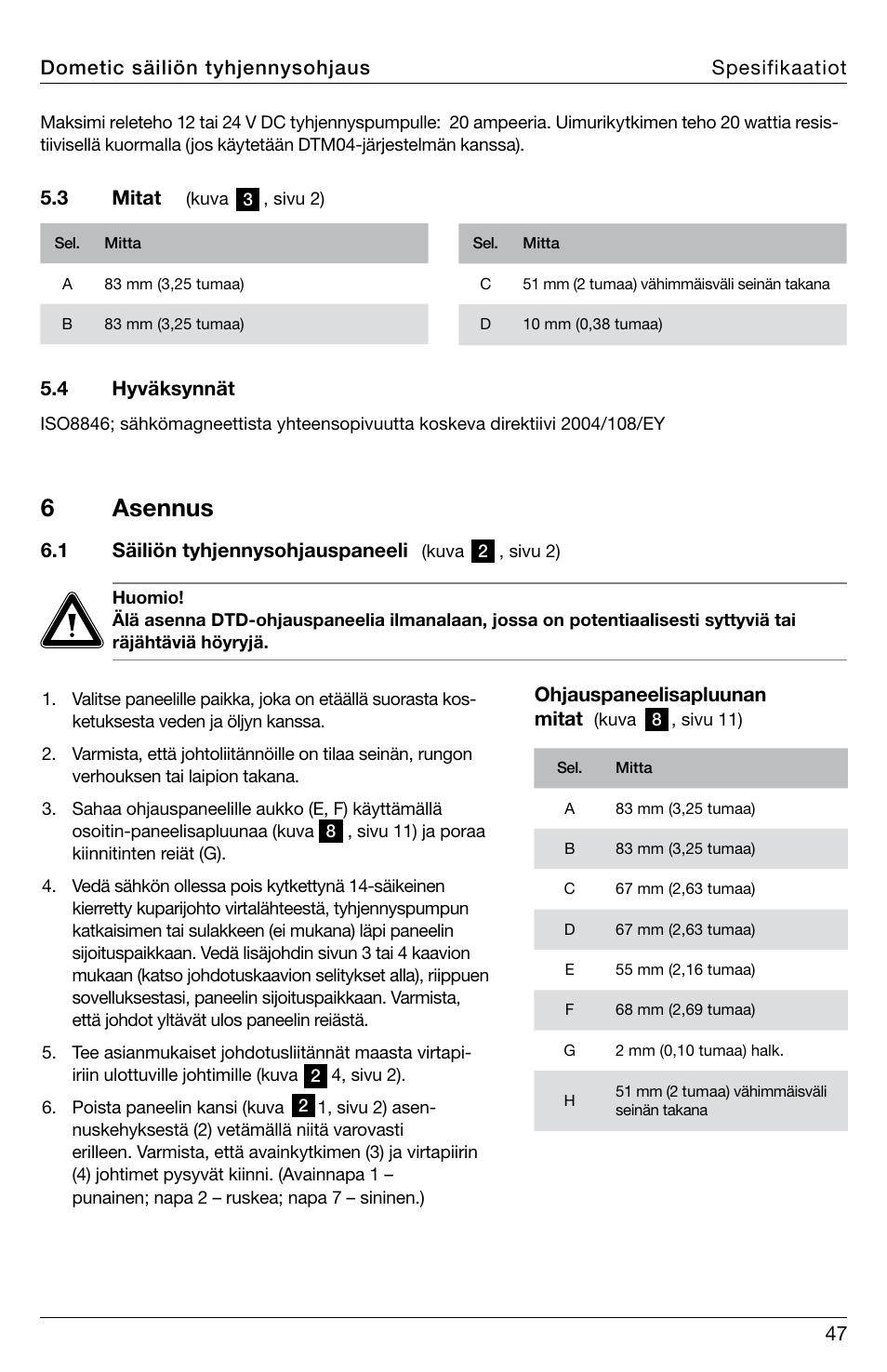 6 asennus | SeaLand DTD01 Discharge Pump Control User Manual | Page 47 / 72
