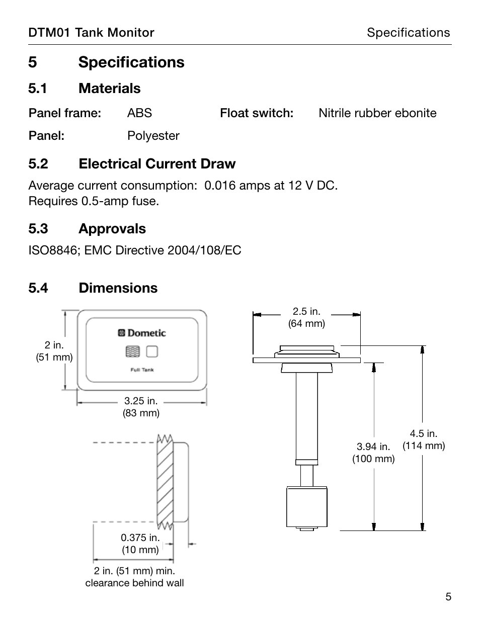 Specifications, 5 specifications, 4 dimensions | 1 materials, 2 electrical current draw, 3 approvals | SeaLand DTM01 Tank Monitor User Manual | Page 5 / 12