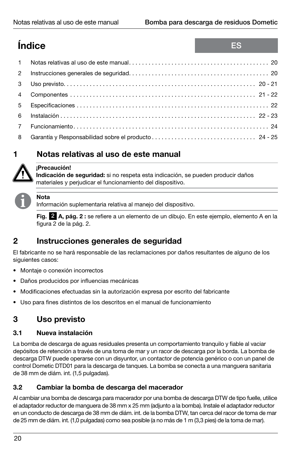 Índice, 1notas relativas al uso de este manual, 2instrucciones generales de seguridad | 3uso previsto | SeaLand DTW Discharge Pump User Manual | Page 20 / 56