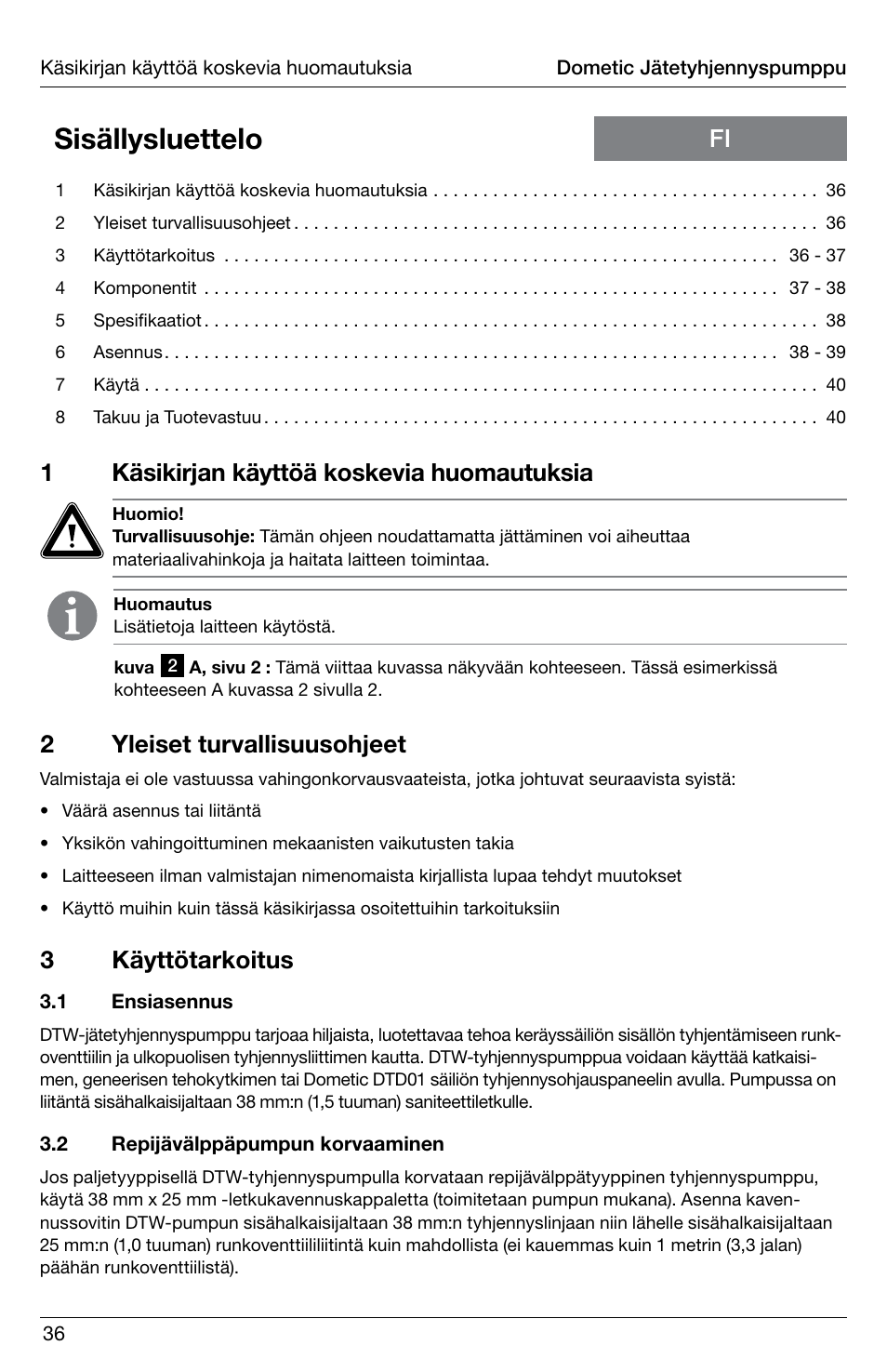 Sisällysluettelo, 1käsikirjan käyttöä koskevia huomautuksia, 2yleiset turvallisuusohjeet | 3 käyttötarkoitus | SeaLand DTW Discharge Pump User Manual | Page 36 / 56