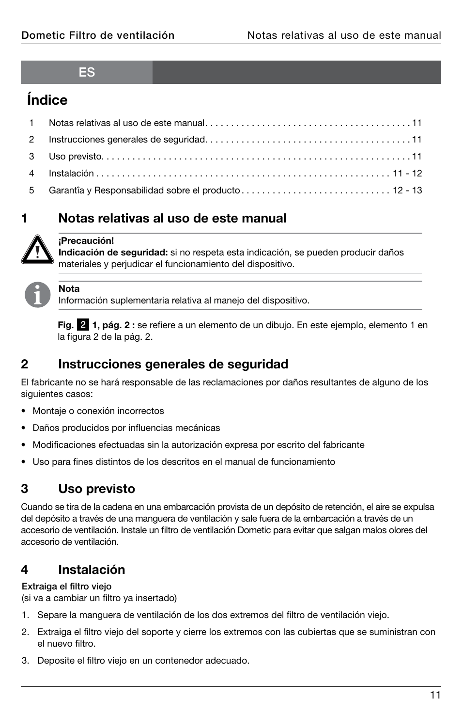 Índice, 1notas relativas al uso de este manual, Es 2 instrucciones generales de seguridad | 3uso previsto, 4 instalación | SeaLand DVF1619 Vent Filter User Manual | Page 11 / 28