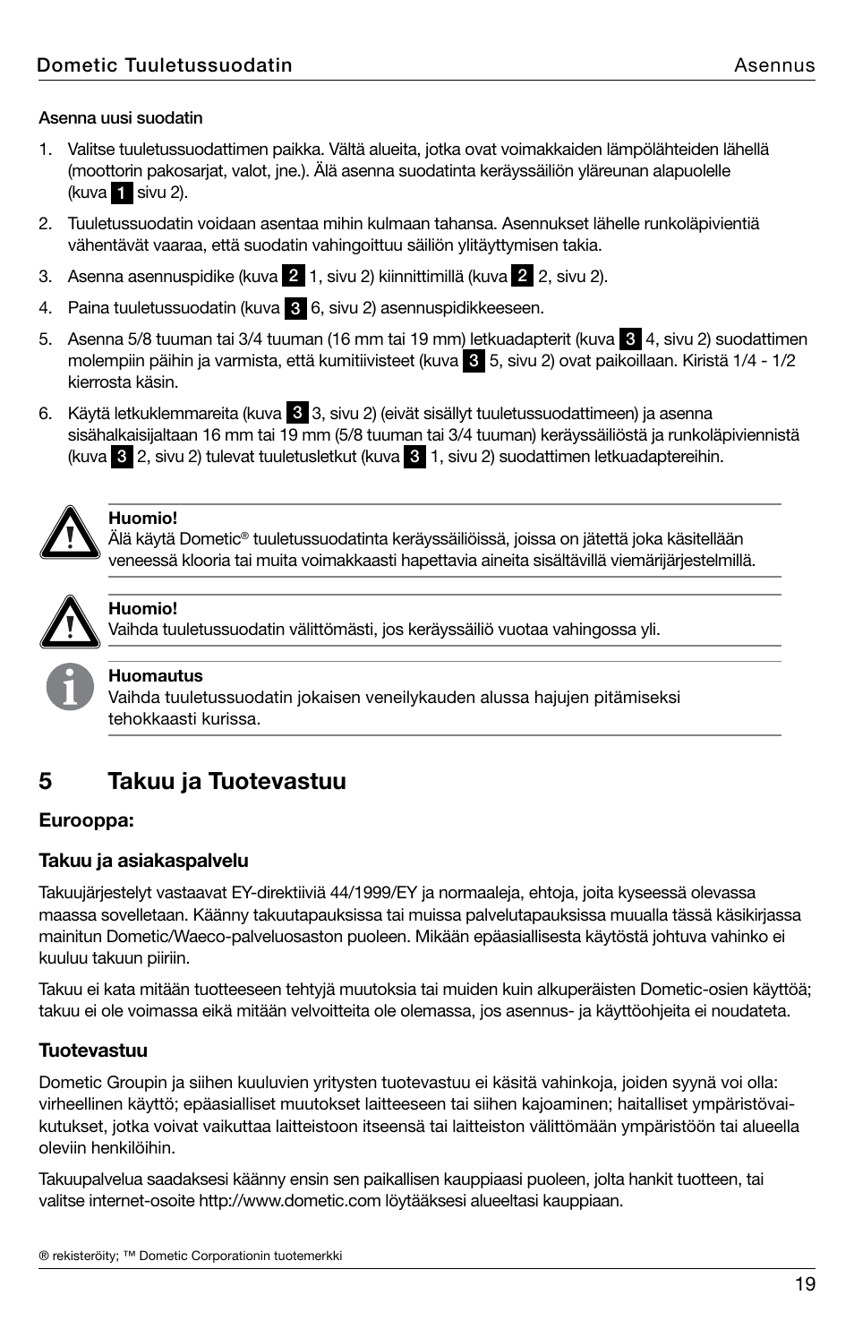 5takuu ja tuotevastuu | SeaLand DVF1619 Vent Filter User Manual | Page 19 / 28