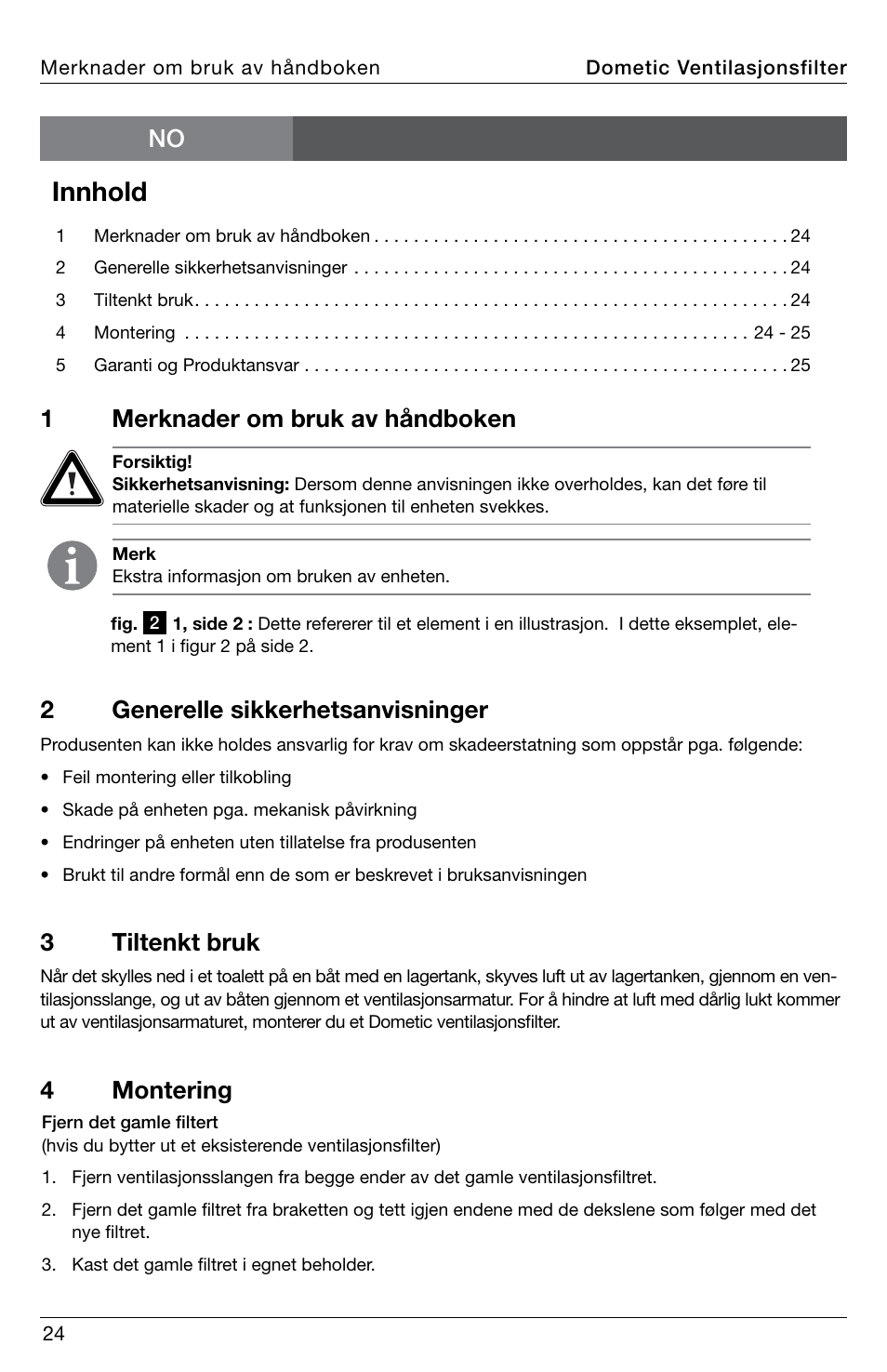 Innhold, 1merknader om bruk av håndboken, No 2 generelle sikkerhetsanvisninger | 3tiltenkt bruk, 4 montering | SeaLand DVF1619 Vent Filter User Manual | Page 24 / 28