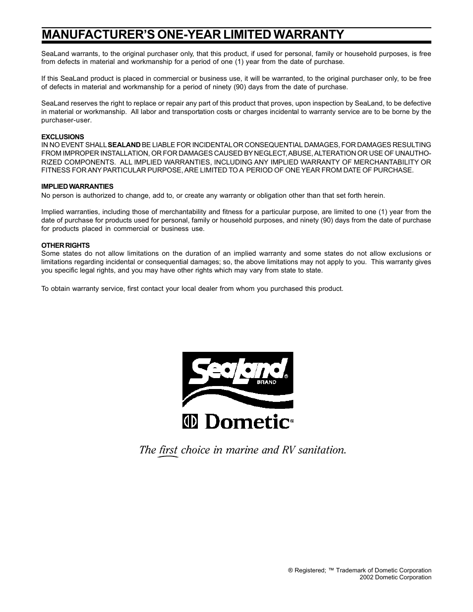 Manufacturer’s one-year limited warranty, The first choice in marine and rv sanitation | SeaLand Adventurer Portable Toilet User Manual | Page 6 / 6
