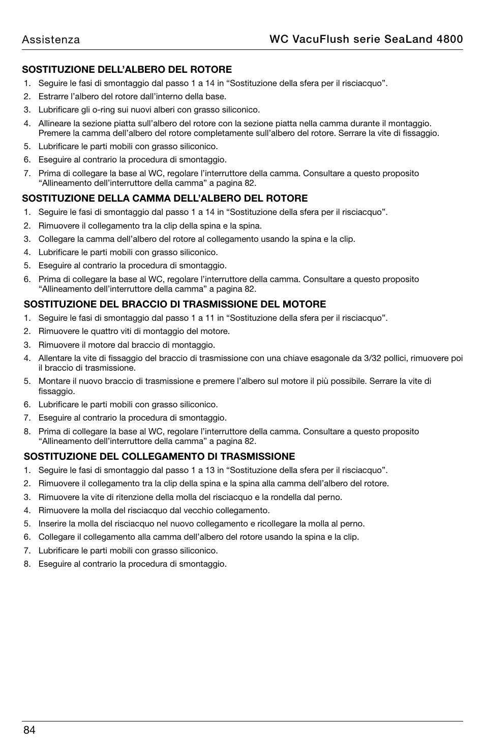 Wc vacuflush serie sealand 4800 assistenza | SeaLand 4800 Series VacuFlush User Manual | Page 84 / 116