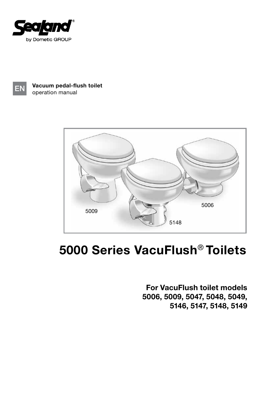 SeaLand 5149 VacuFlush toilet User Manual | 16 pages