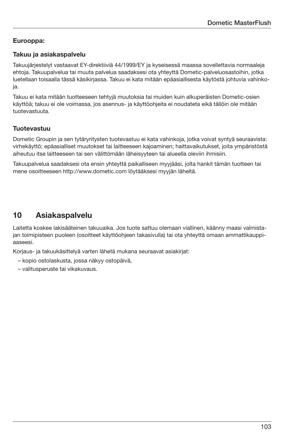 10 asiakaspalvelu | SeaLand 7200 Series MasterFlush Orbit User Manual | Page 103 / 164