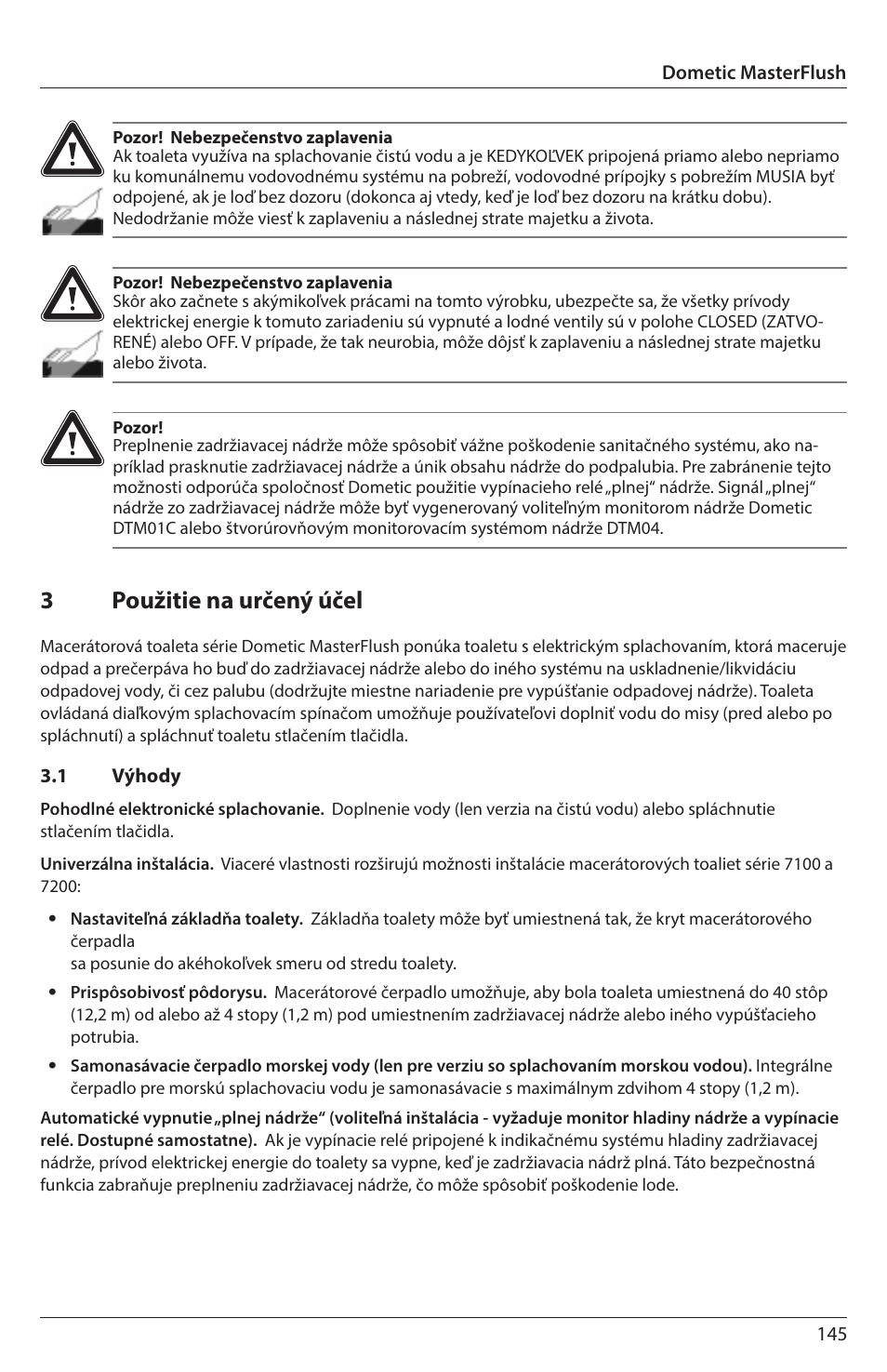3použitie na určený účel | SeaLand 7200 Series MasterFlush Orbit User Manual | Page 145 / 164