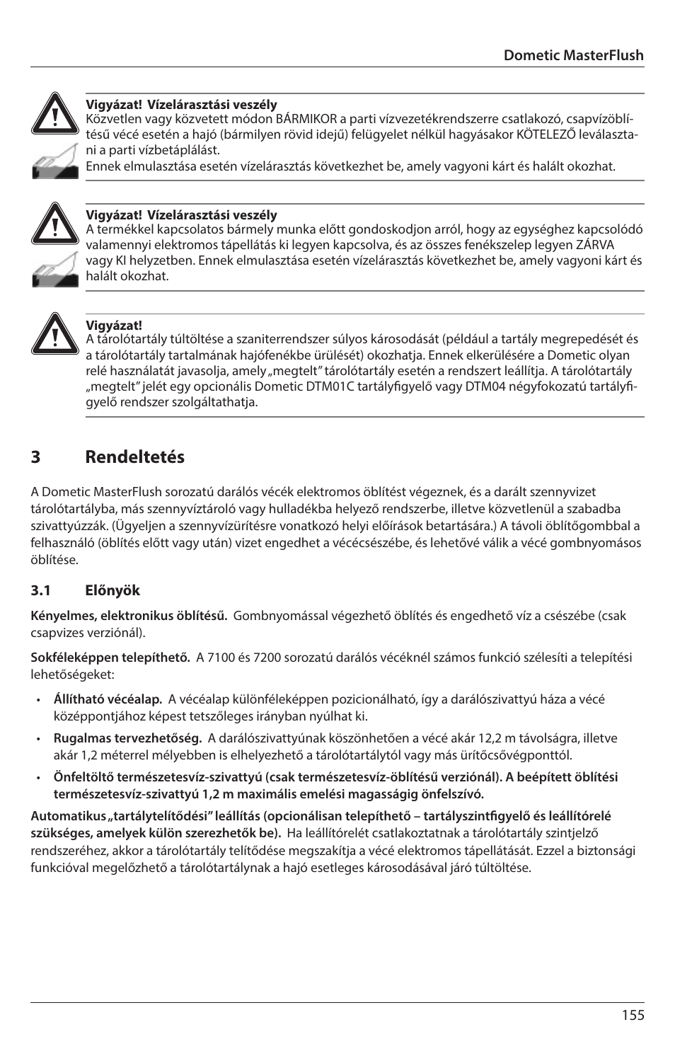 3 rendeltetés | SeaLand 7200 Series MasterFlush Orbit User Manual | Page 155 / 164