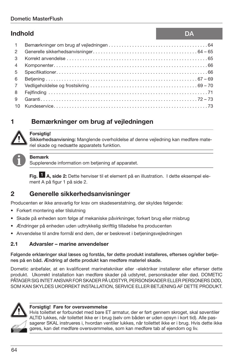 1bemærkninger om brug af vejledningen, Da indhold 2 generelle sikkerhedsanvisninger | SeaLand 7200 Series MasterFlush Orbit User Manual | Page 64 / 164