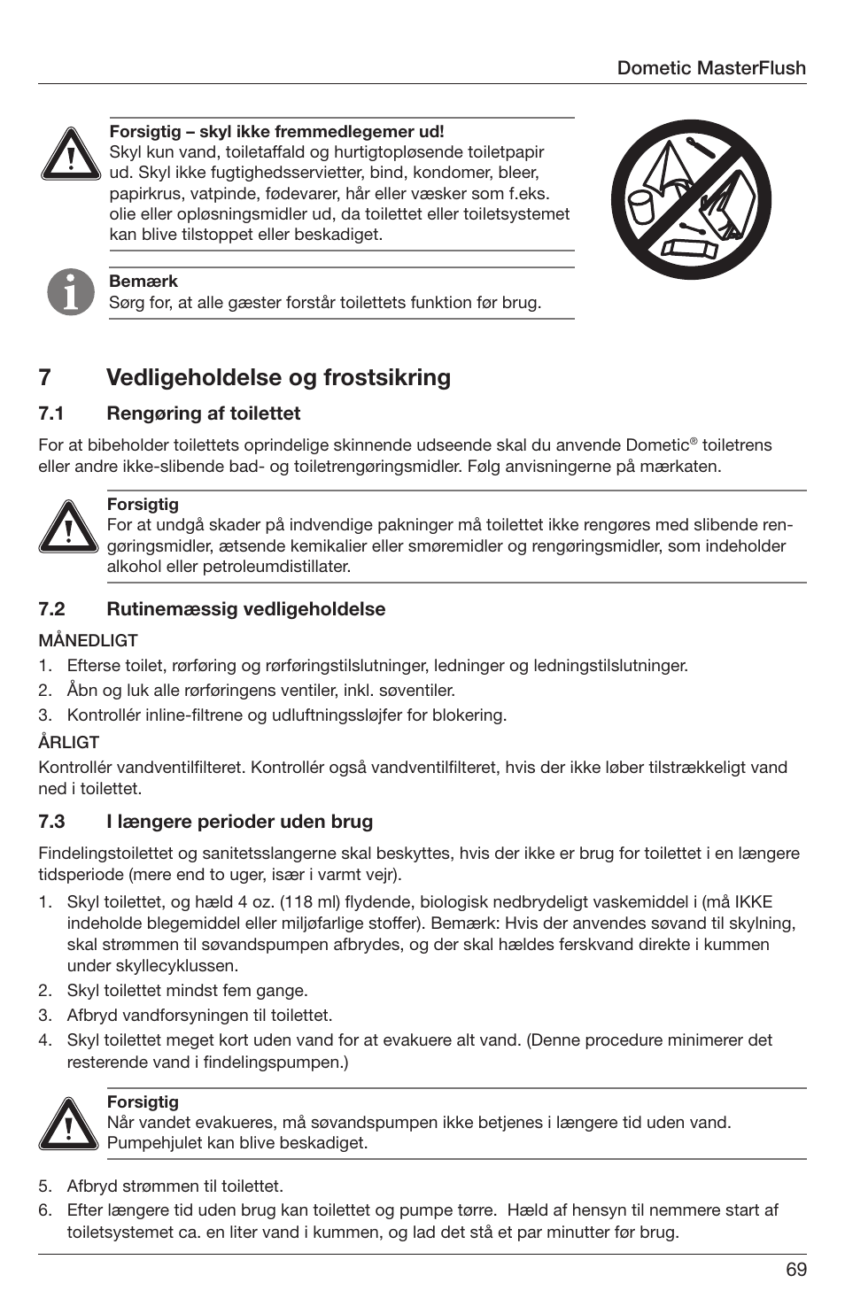 7vedligeholdelse og frostsikring | SeaLand 7200 Series MasterFlush Orbit User Manual | Page 69 / 164