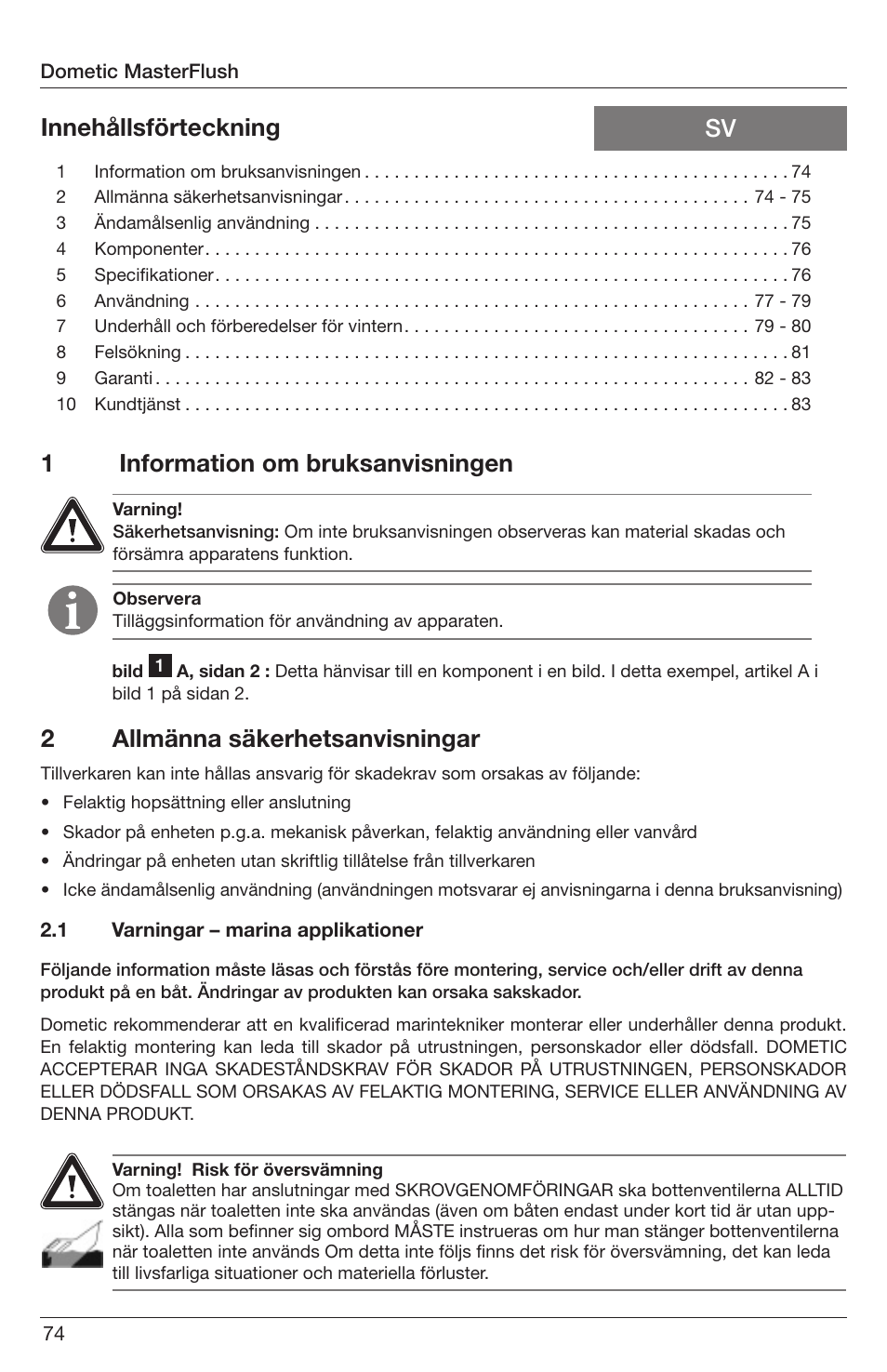 1information om bruksanvisningen | SeaLand 7200 Series MasterFlush Orbit User Manual | Page 74 / 164