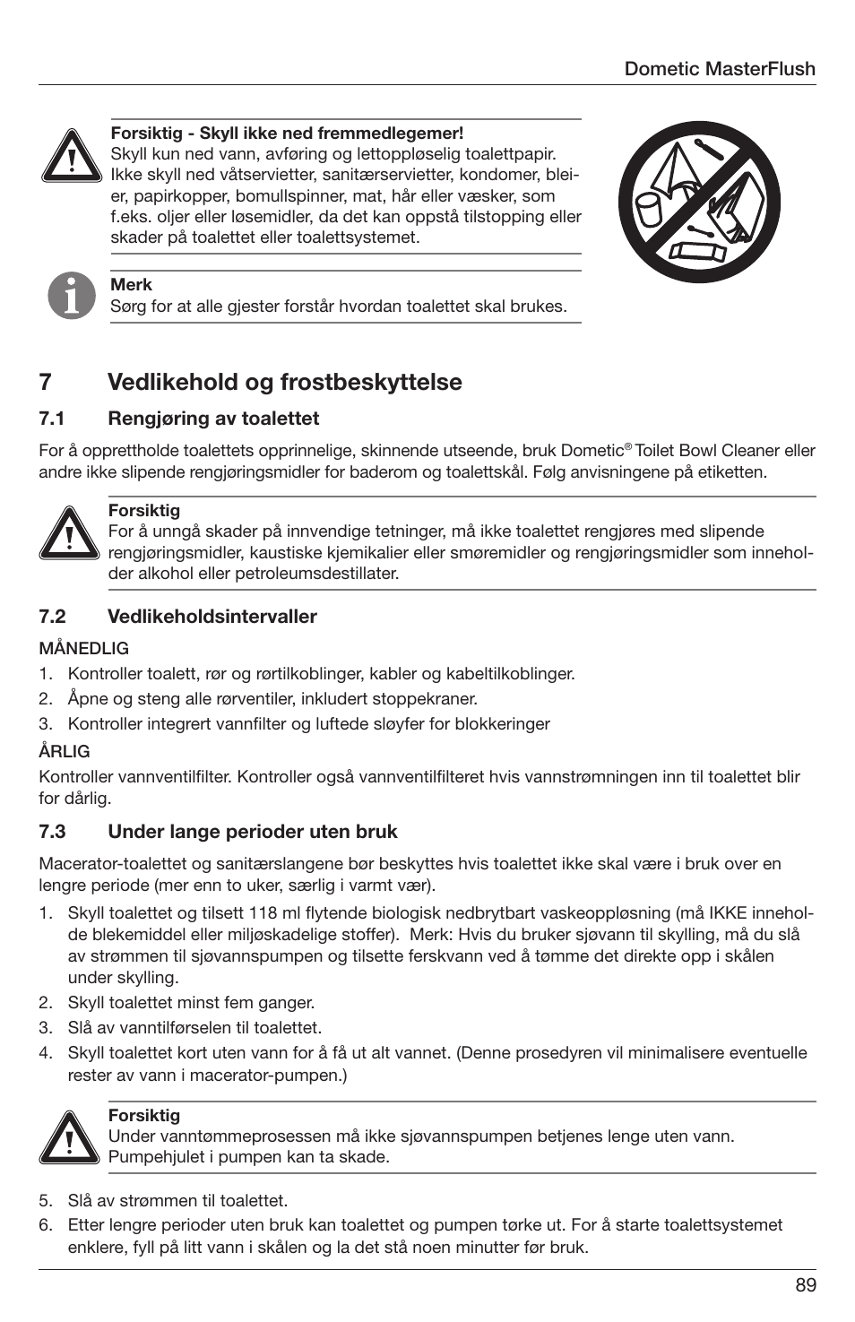 7vedlikehold og frostbeskyttelse | SeaLand 7200 Series MasterFlush Orbit User Manual | Page 89 / 164