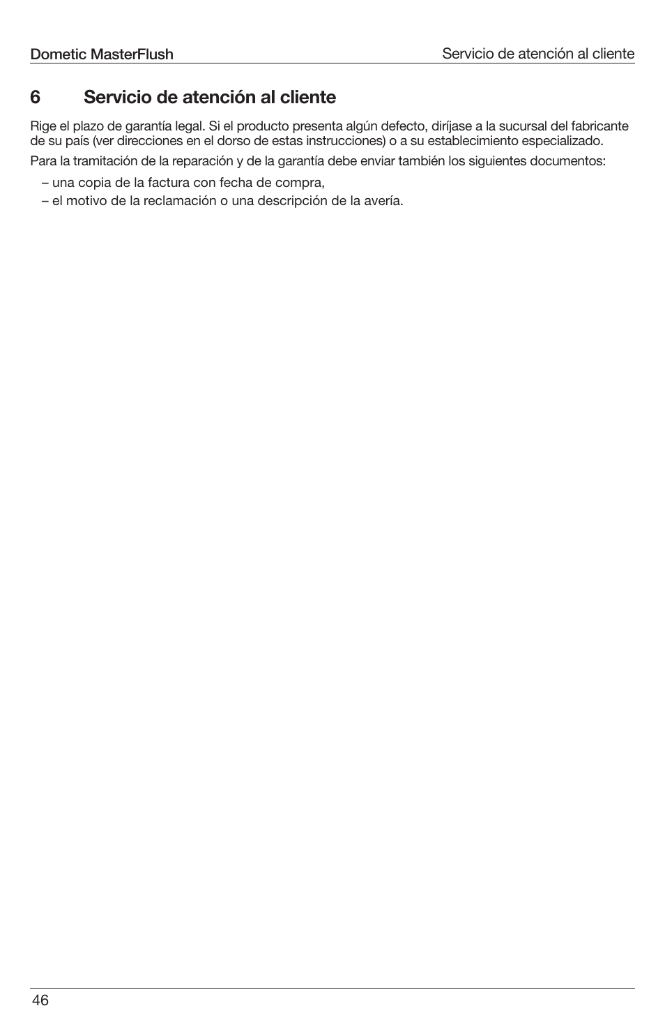 6servicio de atención al cliente | SeaLand 7200 Series MasterFlush Toilet Installation User Manual | Page 46 / 172