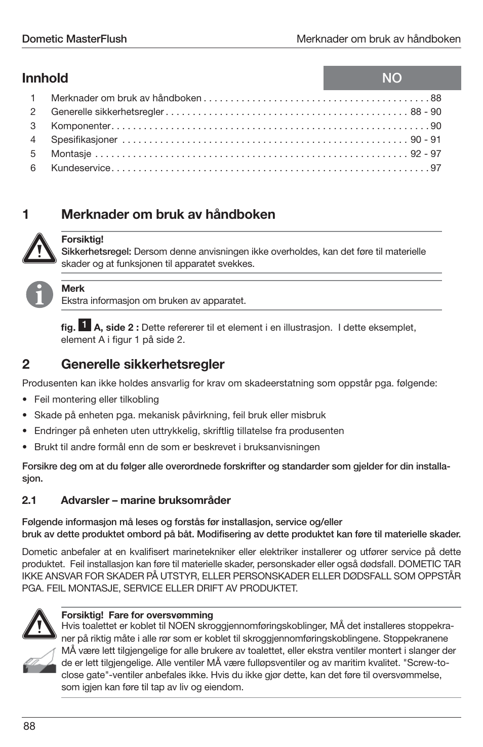 1merknader om bruk av håndboken, No innhold 2 generelle sikkerhetsregler | SeaLand 7200 Series MasterFlush Toilet Installation User Manual | Page 88 / 172