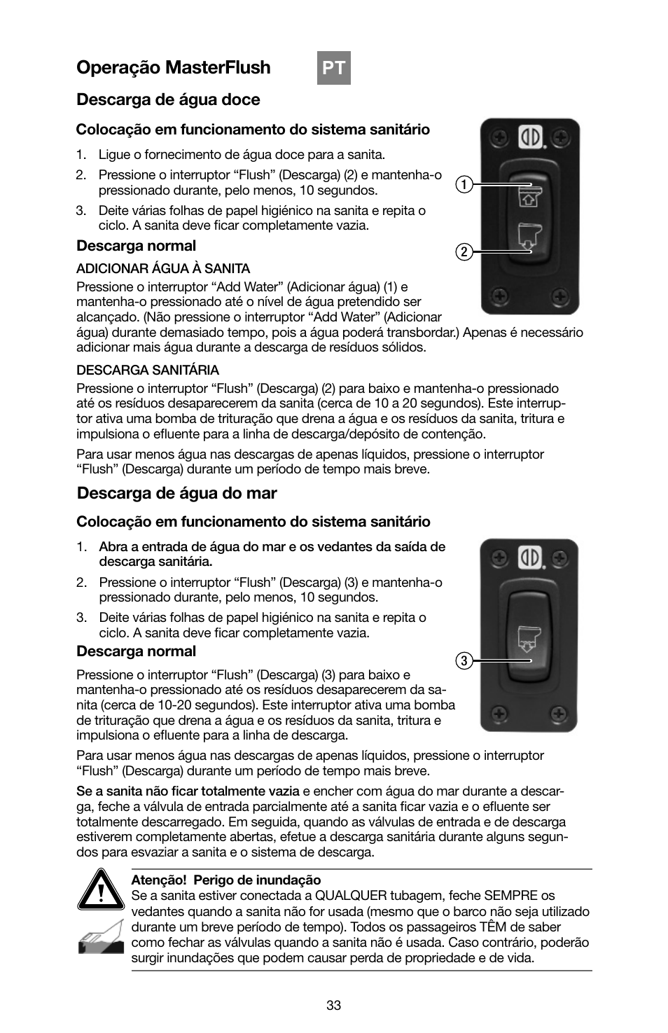 Operação masterflush, Descarga de água doce, Descarga de água do mar | SeaLand 7200 Series MasterFlush Toilet Quick-start Guide User Manual | Page 32 / 51