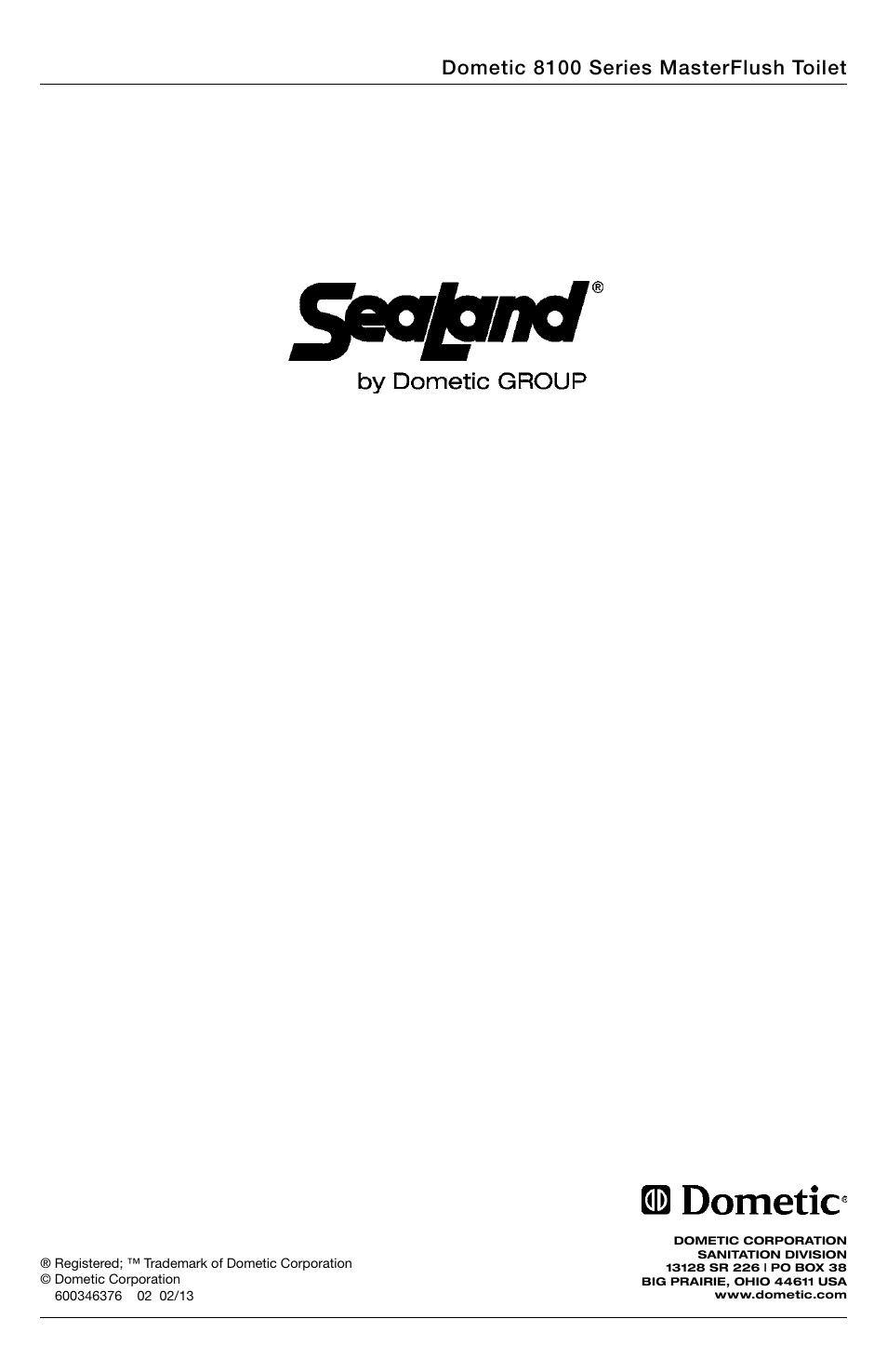 Dometic 8100 series masterflush toilet | SeaLand 8100 Series MasterFlush Installation User Manual | Page 100 / 100