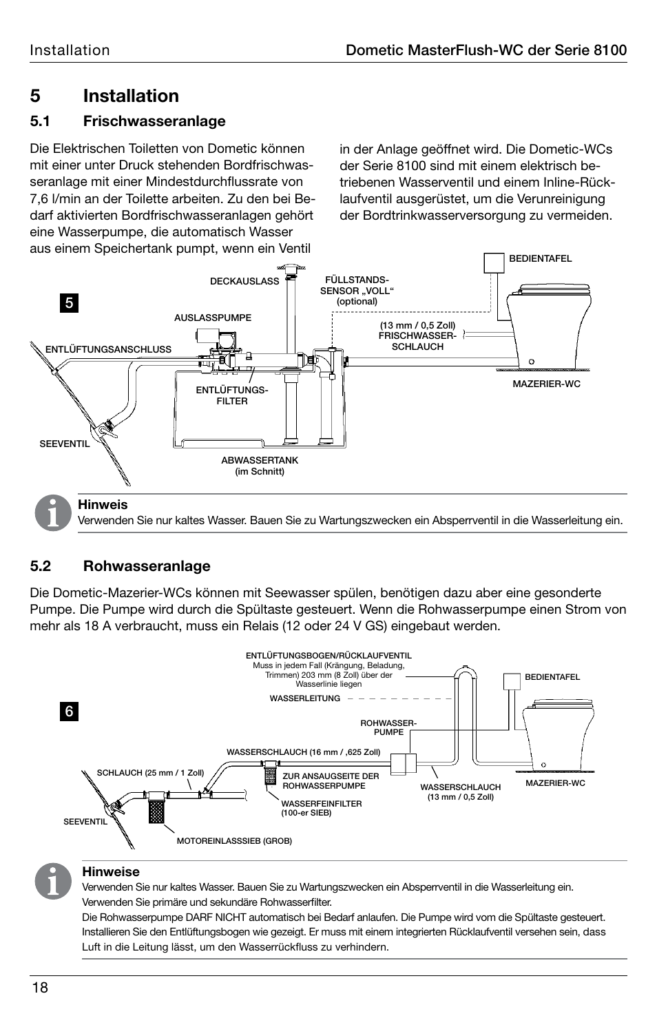 5 installation, 1 frischwasseranlage 5.2 rohwasseranlage, Hinweis | Hinweise | SeaLand 8100 Series MasterFlush Installation User Manual | Page 18 / 100