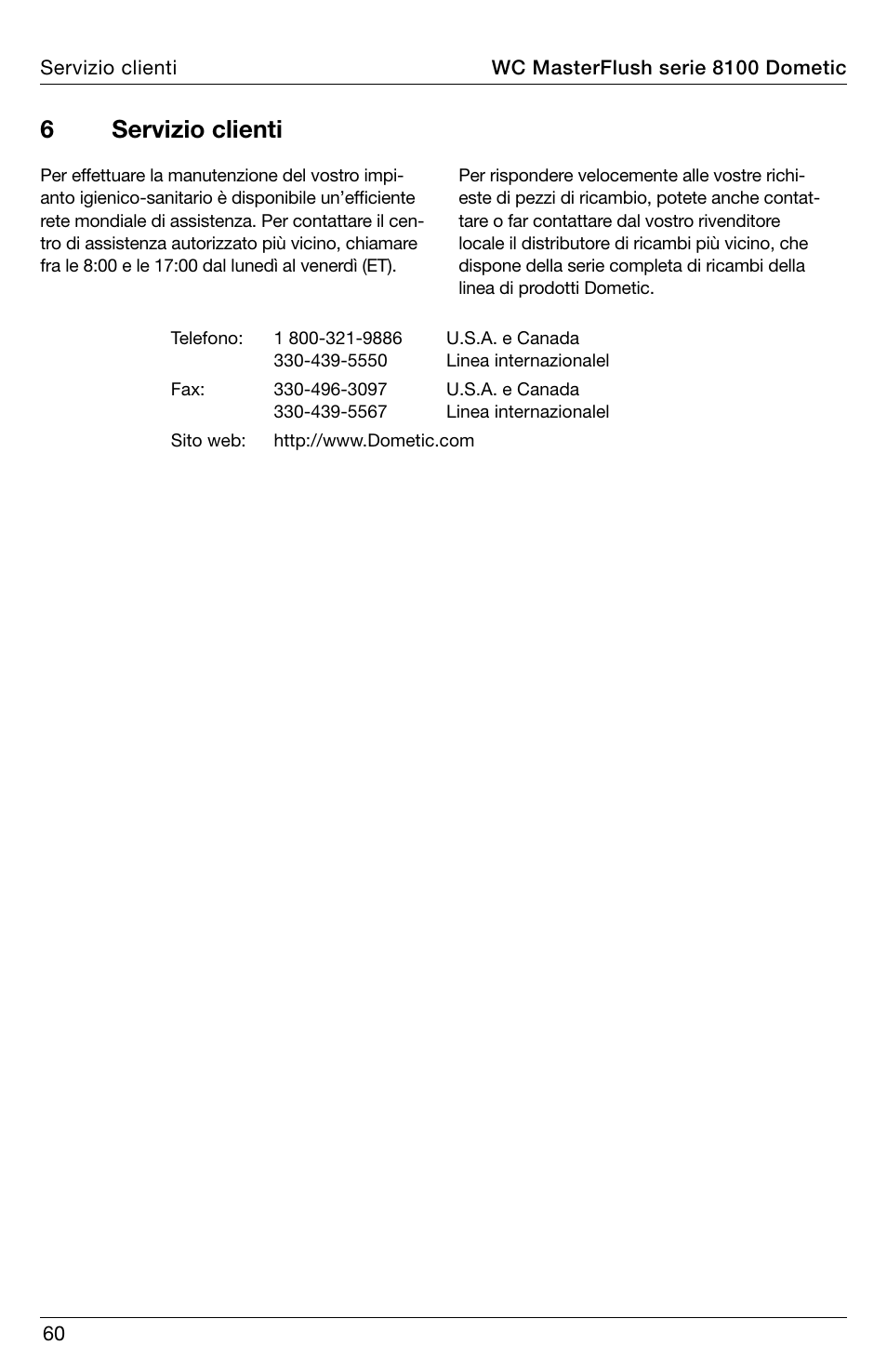 6servizio clienti | SeaLand 8100 Series MasterFlush Installation User Manual | Page 60 / 100