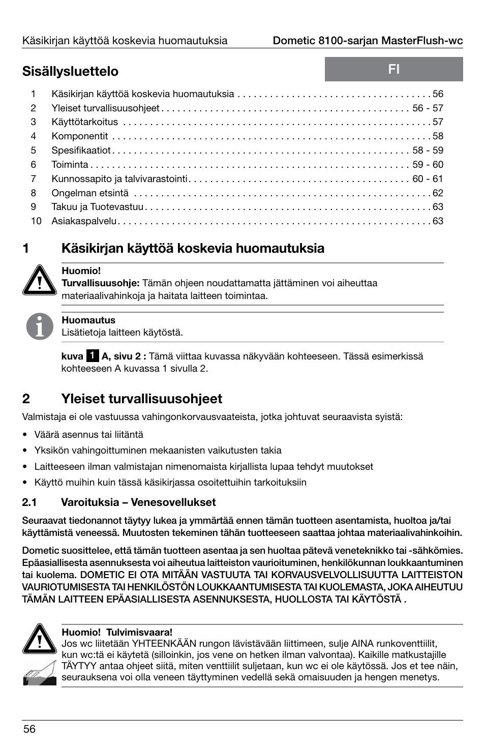 1käsikirjan käyttöä koskevia huomautuksia, Fi sisällysluettelo 2 yleiset turvallisuusohjeet | SeaLand 8100 Series MasterFlush Operation Manual User Manual | Page 56 / 88