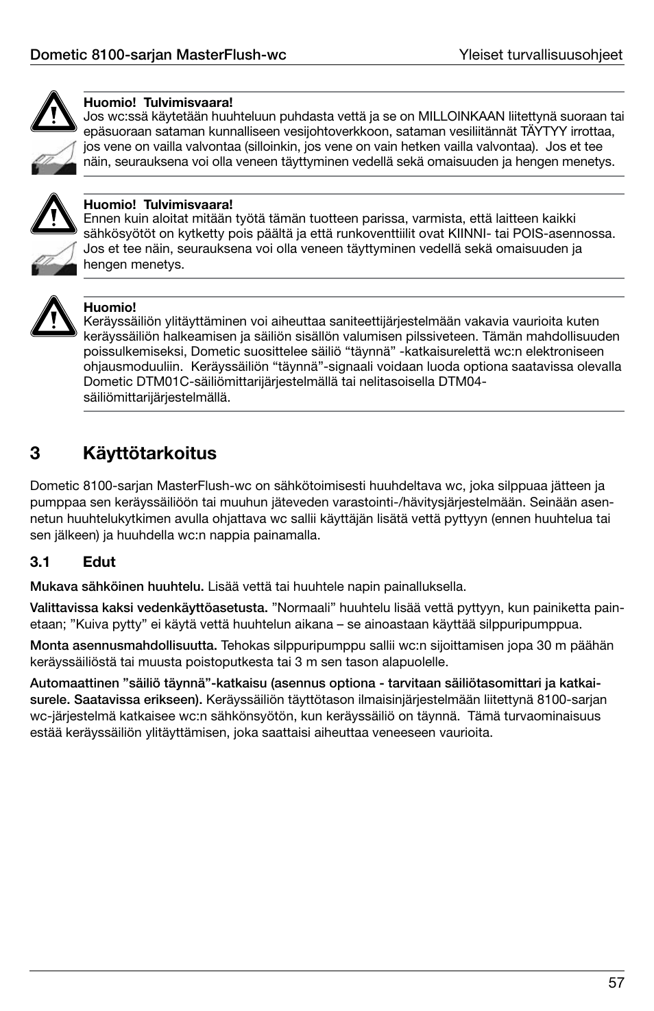 3käyttötarkoitus | SeaLand 8100 Series MasterFlush Operation Manual User Manual | Page 57 / 88