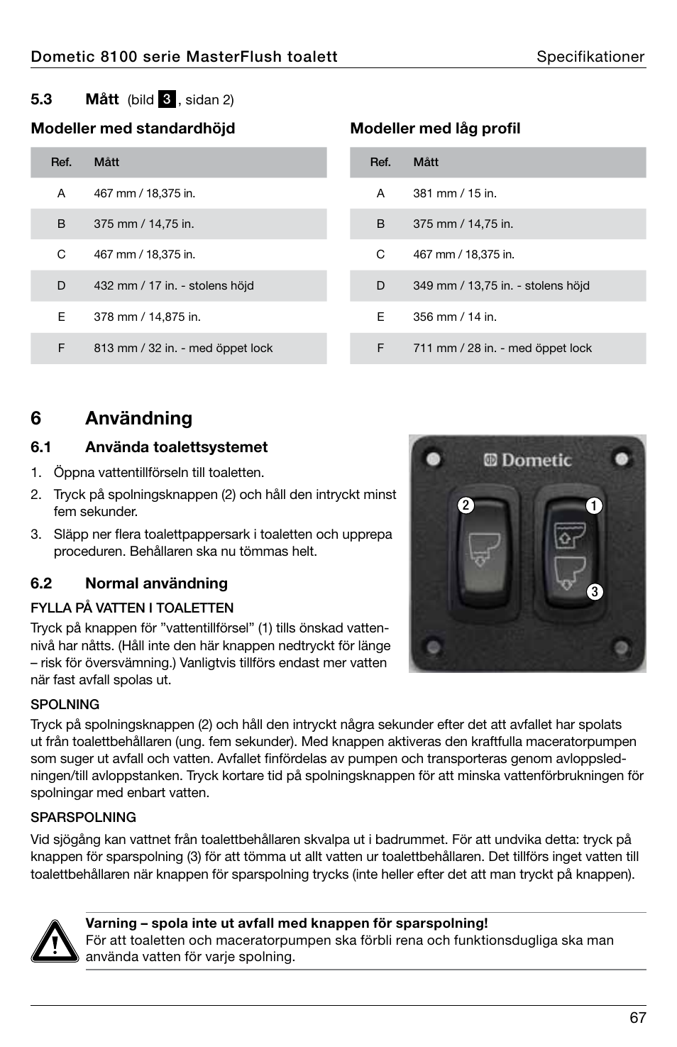 6 användning | SeaLand 8100 Series MasterFlush Operation Manual User Manual | Page 67 / 88