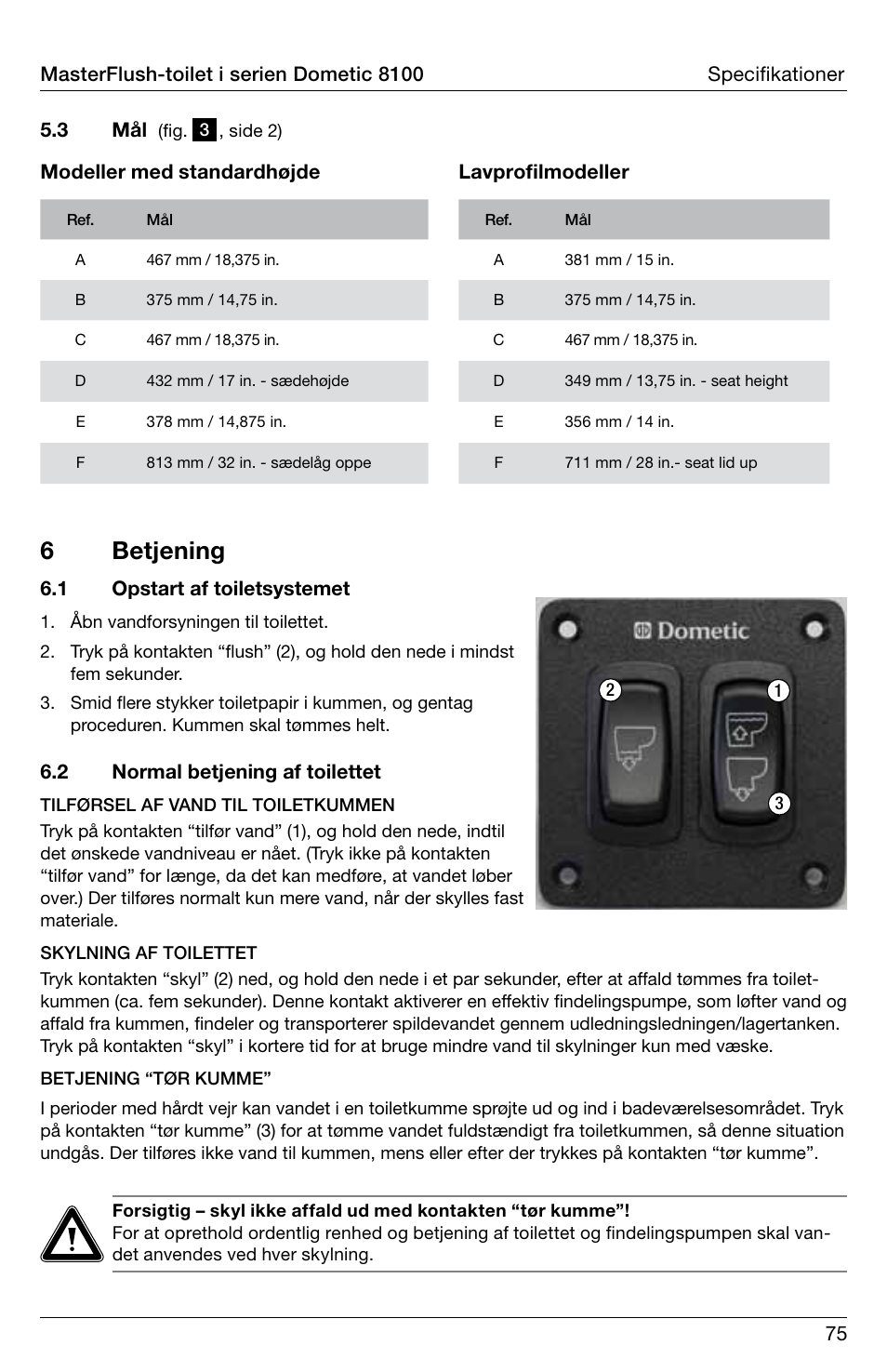 6 betjening | SeaLand 8100 Series MasterFlush Operation Manual User Manual | Page 75 / 88