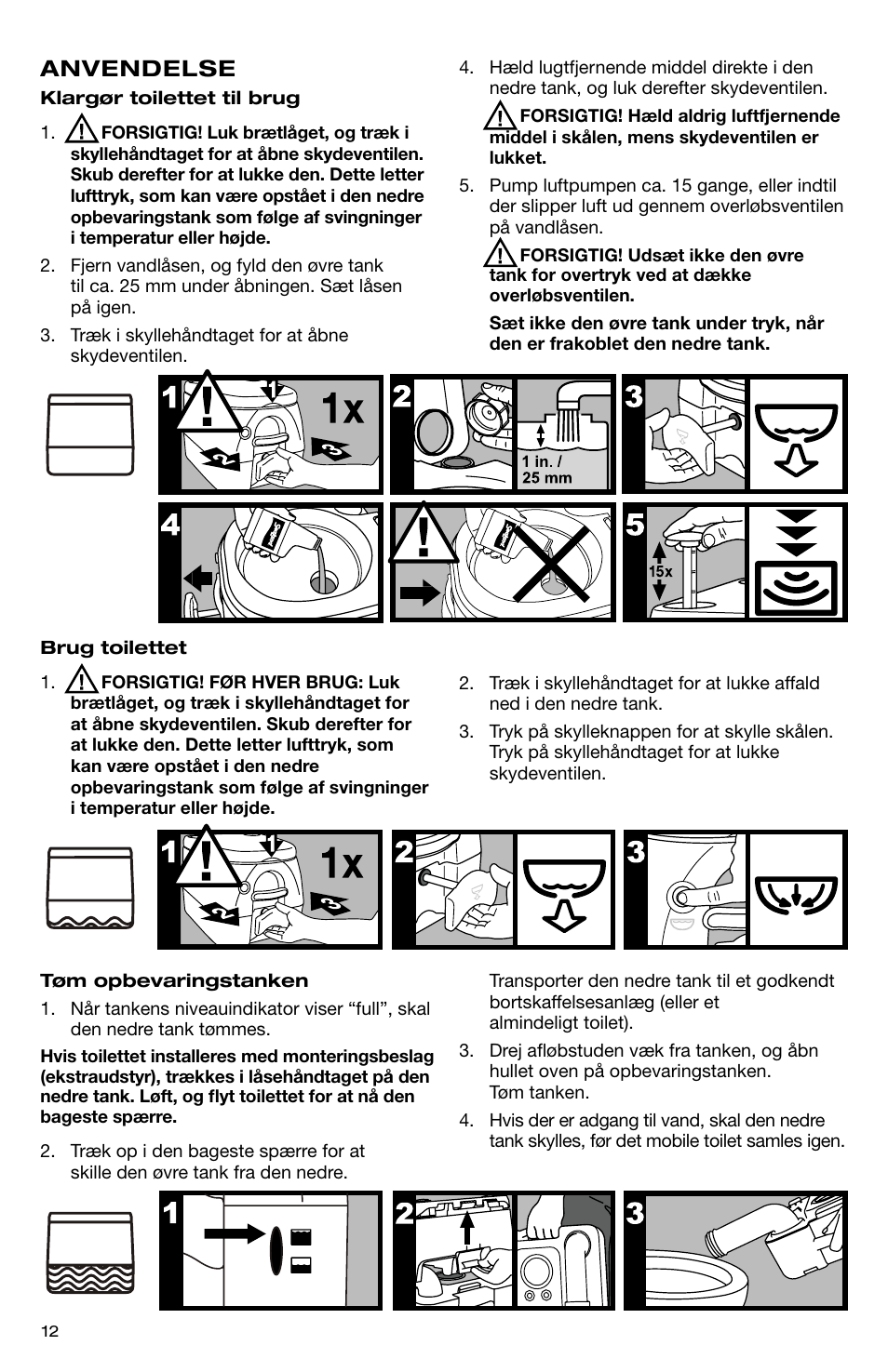 Anvendelse | SeaLand 976 Portable Toilets User Manual | Page 12 / 52