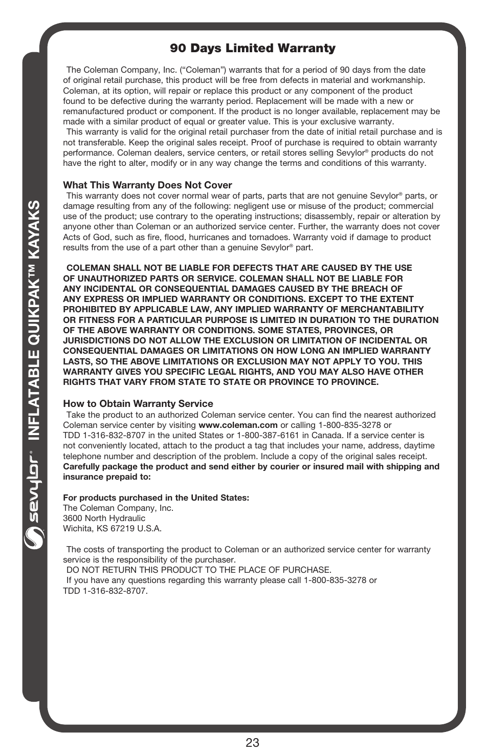 Inflatable quikp ak™ ka yaks, 90 days limited warranty | Sevylor QuikPak K5 Kayak User Manual | Page 23 / 24