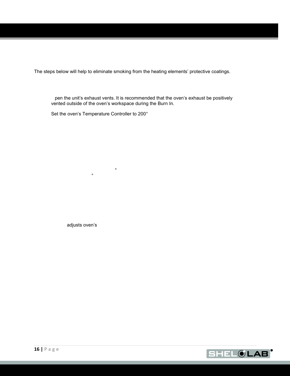 Burn in: first use, Setting the temperature controller set point, Burn in | E 16, Operation (continued) | Shellab SMO28-2 User Manual | Page 16 / 26
