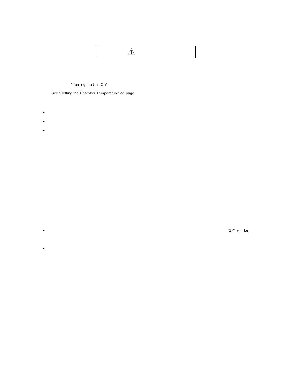 Getting the unit ready for use, Turning the unit on, Setting the chamber temperature | Calibrating the main temperature control | Shellab SSI10R-2 User Manual | Page 11 / 28