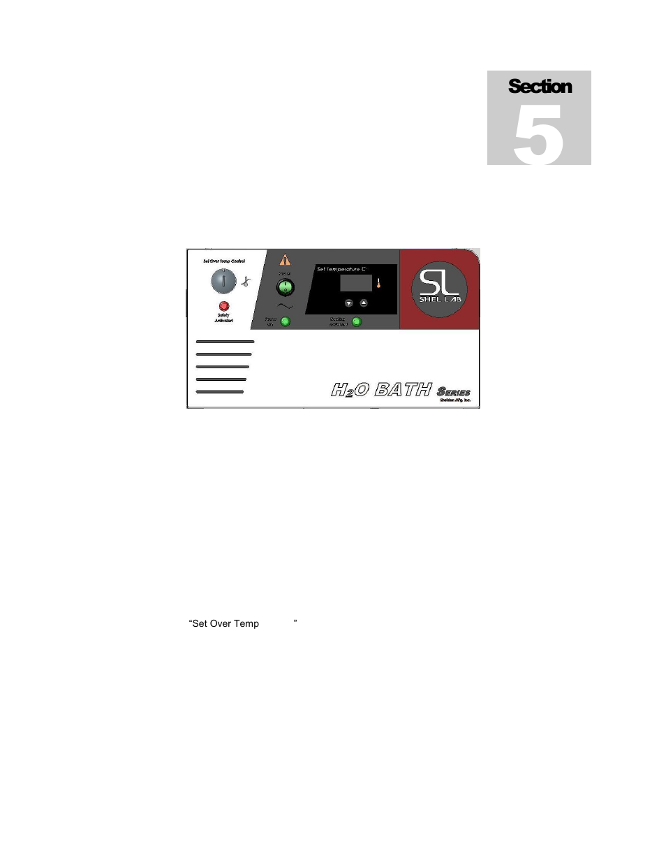 Controls overview, Power switch, Main temperature controller | Fuses, Over temperature limit thermostat (otl), Heating activated, Over temperature activated light | Shellab SWB715-2 User Manual | Page 8 / 29